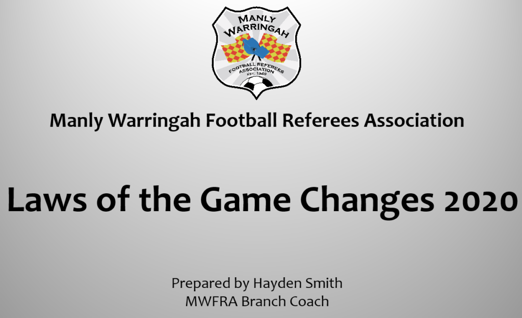 Laws Of The Game Rule Changes For 2020 - Harbord Football Club